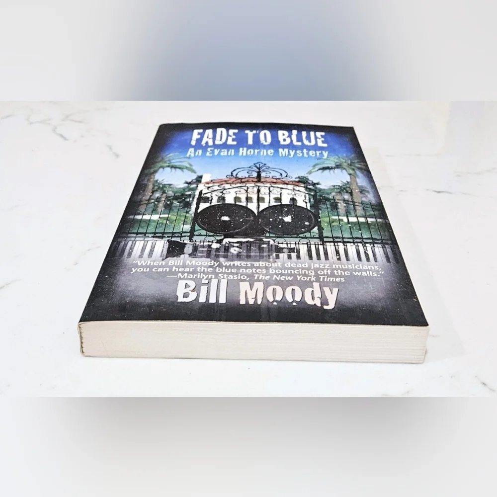 BOGO Fade To Blue An Evan Horne Mystery Bill Moody Book Novel Paperback NY Times